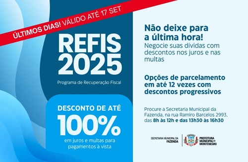 Refis 2025 – últimos dias para renegociar dívidas