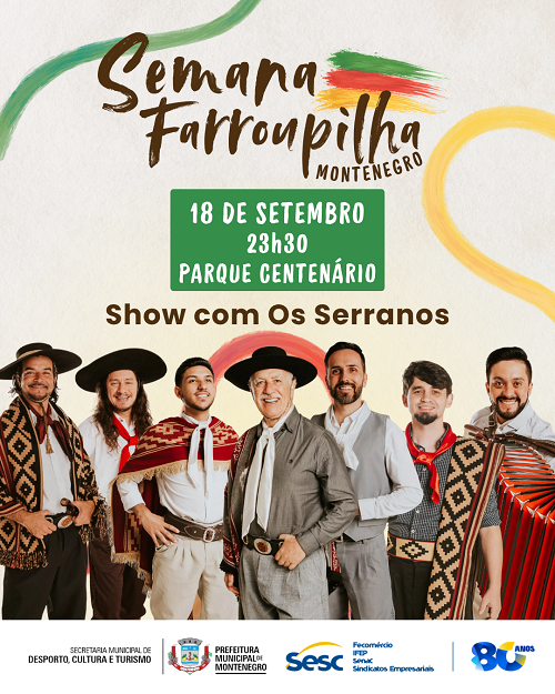 Sexta tem Os Serranos no Parque Centenário