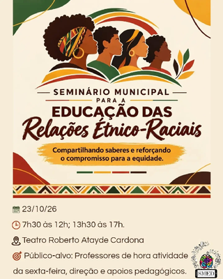 SMED promove seminário sobre educação das relações étnico-raciais