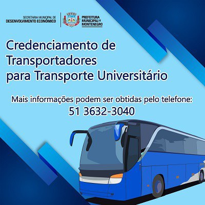 Credenciamento do Chamamento do Transporte Universitário para os Transportadores